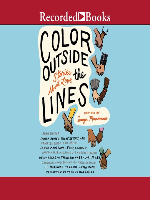 Title details for Color Outside the Lines: Stories about Love by Various - Wait list